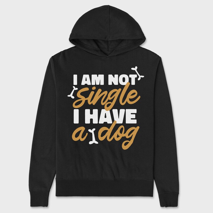 Not Single I Have a Dog, Hanorac Oversize Barbati (Unisex)