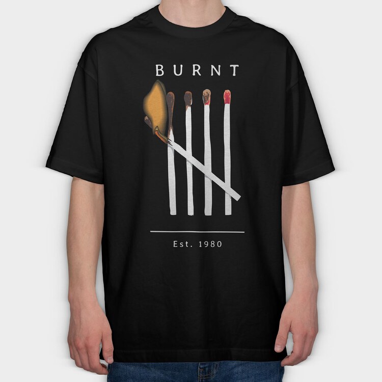 Burnt Matches, Tricou Oversize Barbati (Unisex)