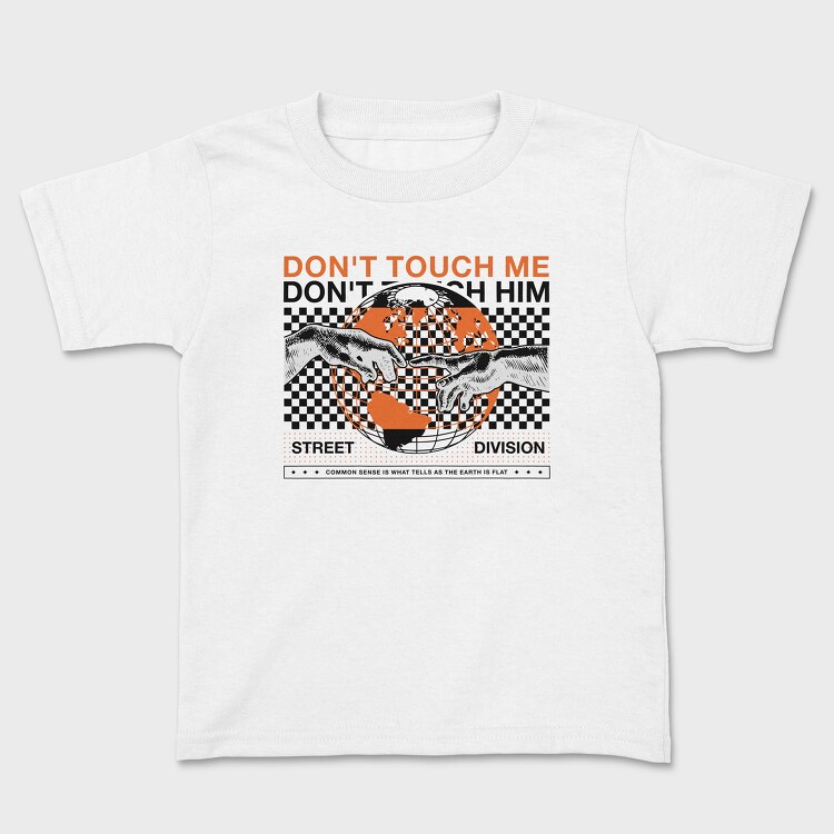 Don T Touch Me 1, Tricou Copii