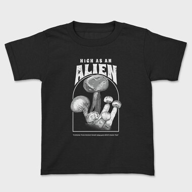 High as an Alien, Tricou Copii