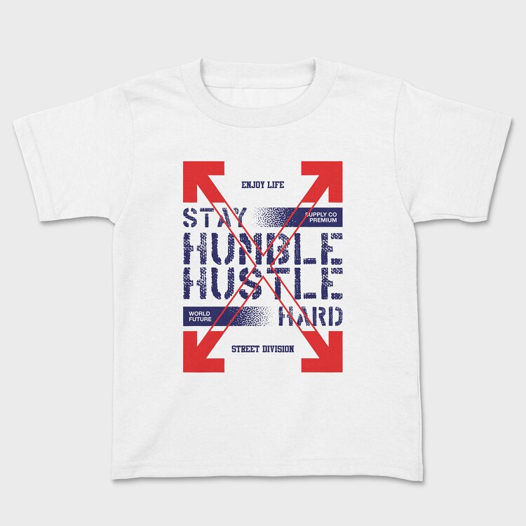 Stay Humble 2, Tricou Copii