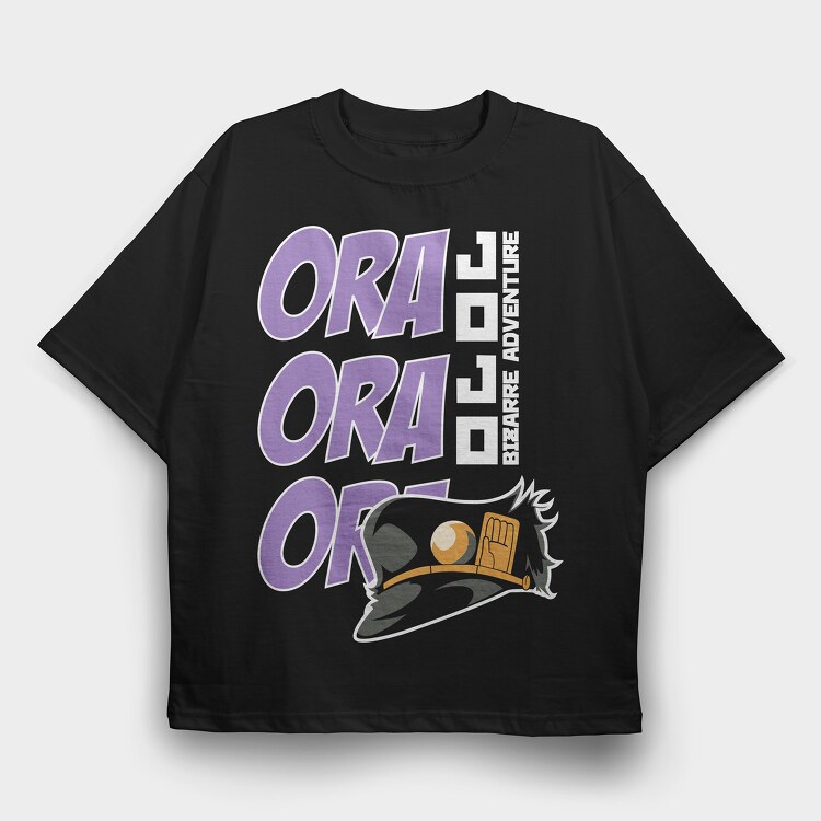 Ora Ora Ora, Tricou Oversize Barbati (Unisex)