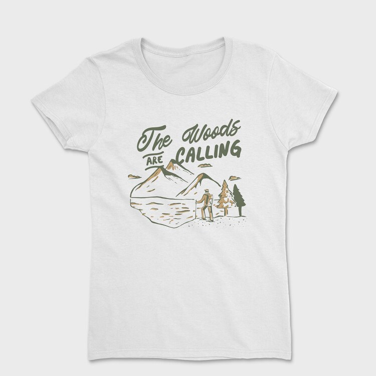 The Woods Are Calling, Tricou Femei