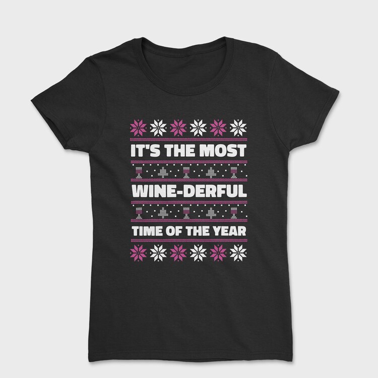 Ugly Sweater Wine, Tricou Femei