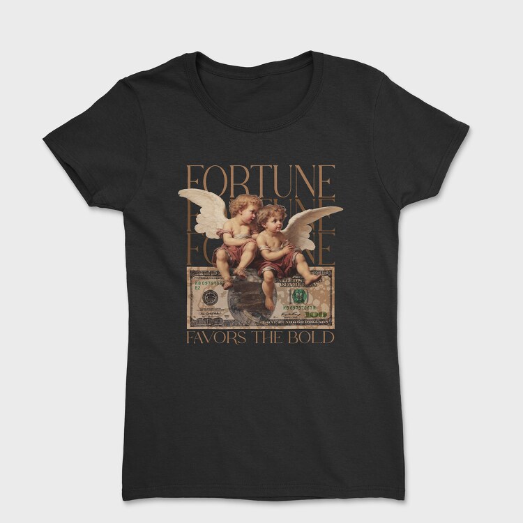 Fortune Favors, Tricou Femei