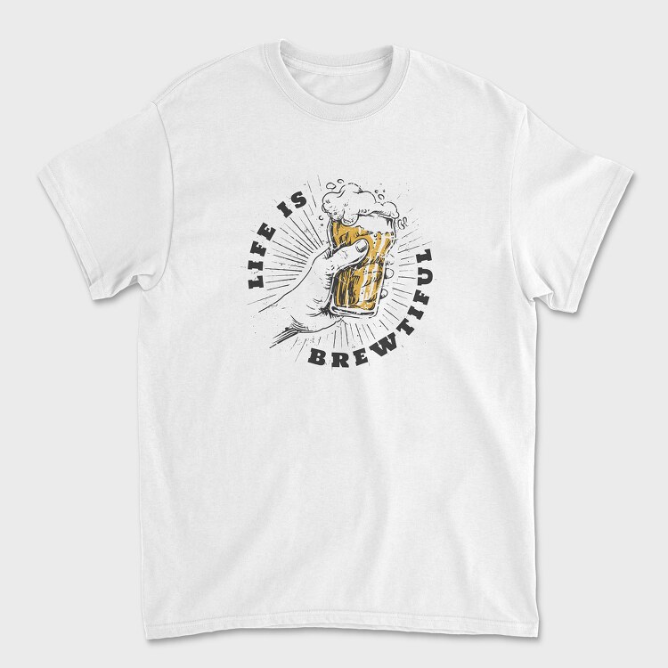 Beer Life Brewtiful, Tricou Barbati (Unisex)