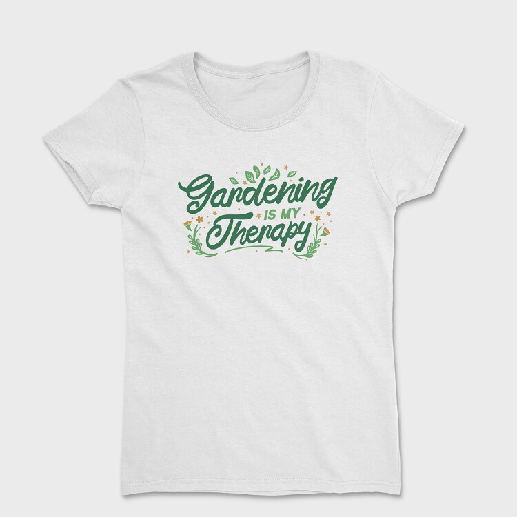 Gardening Therapy, Tricou Femei