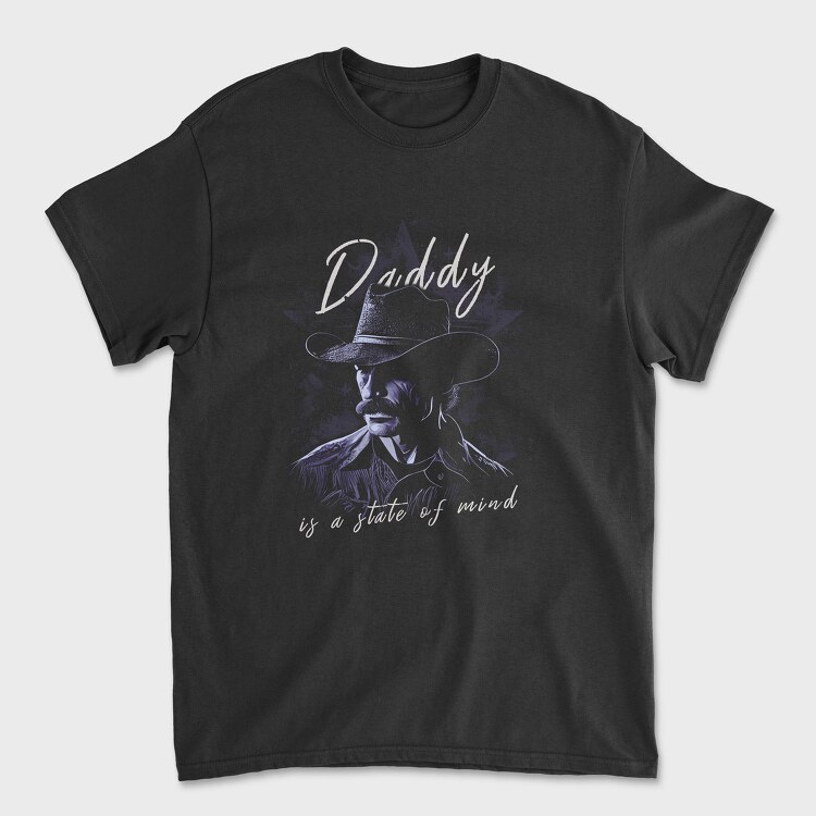 Daddy State of Mind, Tricou Barbati (Unisex)