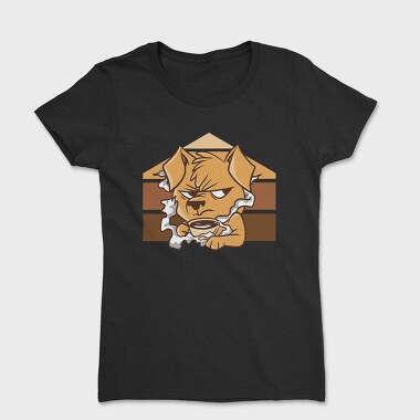 Dark Coffee Darker Soul Dog, Tricou Femei