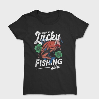 Lucky Fishing, Tricou Femei