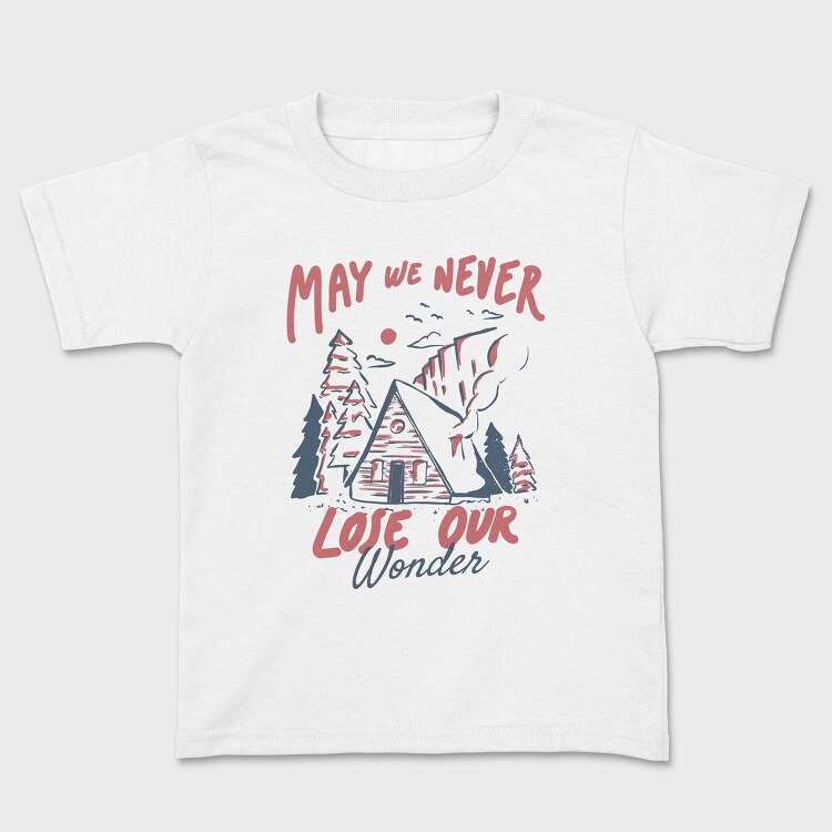 May We Never Lose Our Wonder Cabin, Tricou Copii