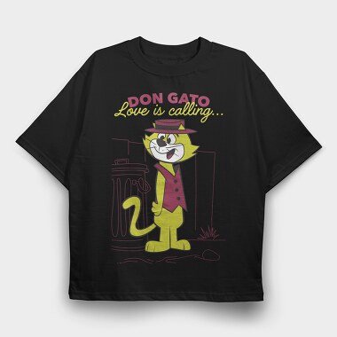 Don Gato, Tricou Oversize Barbati (Unisex)