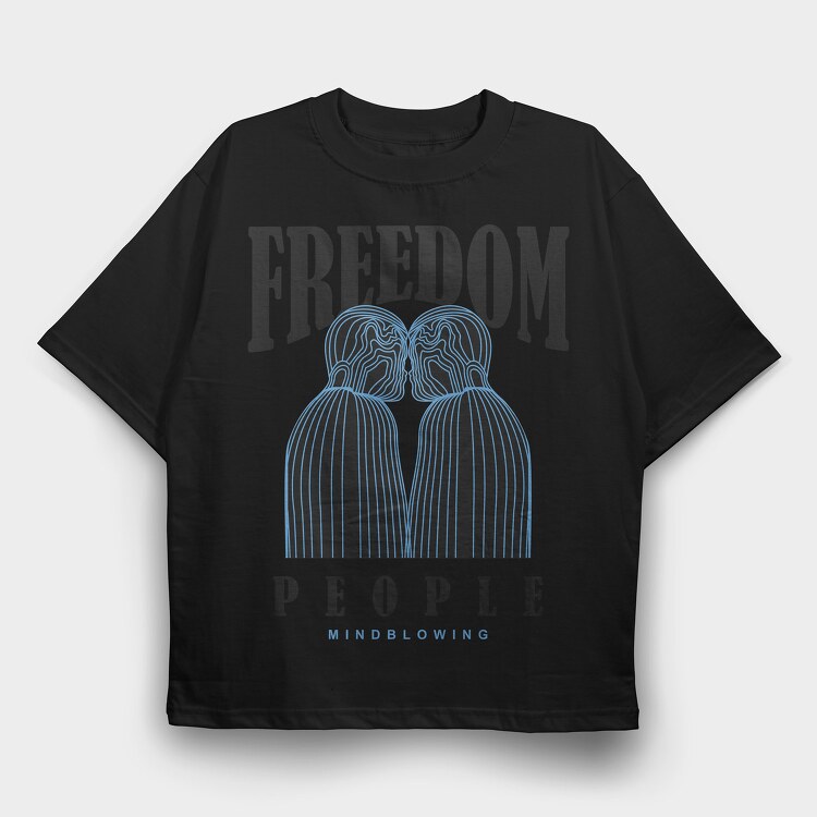 Freedom People 2, Tricou Oversize Barbati (Unisex)