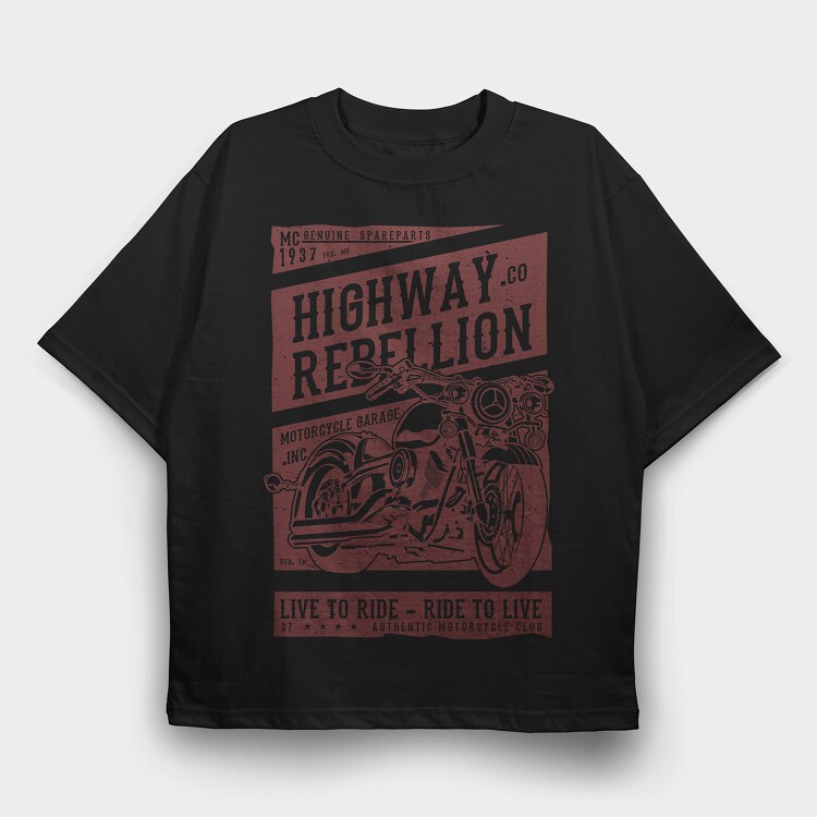 Highway Rebellion, Tricou Oversize Barbati (Unisex)