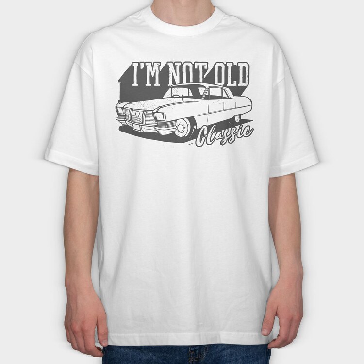 Not Old Classic Car, Tricou Oversize Barbati (Unisex)