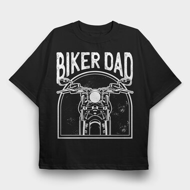 Biker Dad, Tricou Oversize Barbati (Unisex)