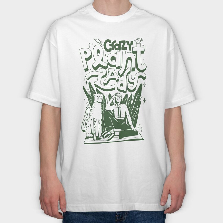 Crazy Plant Lady, Tricou Oversize Barbati (Unisex)