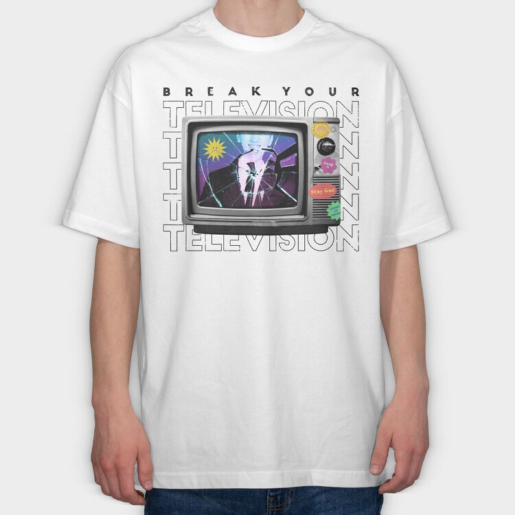 Break Your Television, Tricou Oversize Barbati (Unisex)