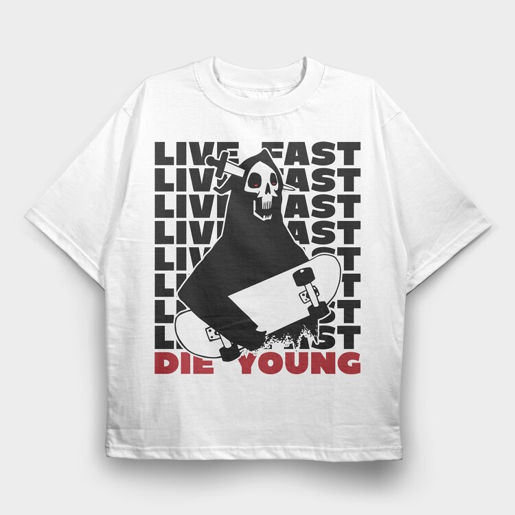 Live Fst Die Young, Tricou Oversize Barbati (Unisex)