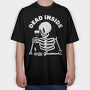 Dead Inside Skeleton Wine, Tricou Oversize Barbati (Unisex)