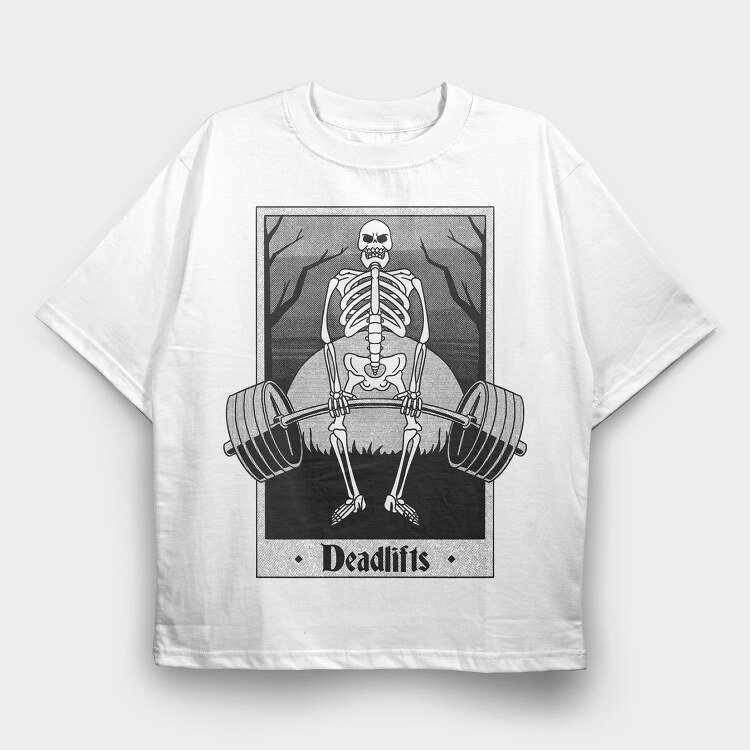 Deadlifts Skeleton, Tricou Oversize Barbati (Unisex)