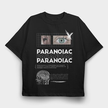 Society Paranoiac, Tricou Oversize Barbati (Unisex)