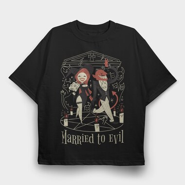 Married to Evil, Tricou Oversize Barbati (Unisex)