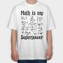 Math Superpower, Tricou Oversize Barbati (Unisex)