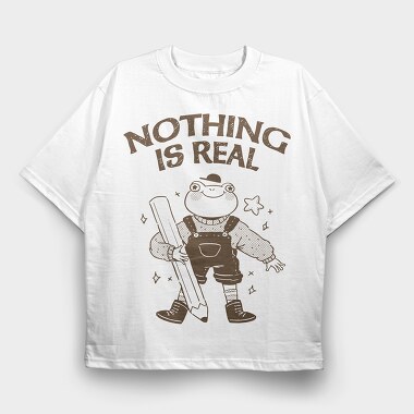 Frog Nothing Is Real, Tricou Oversize Barbati (Unisex)