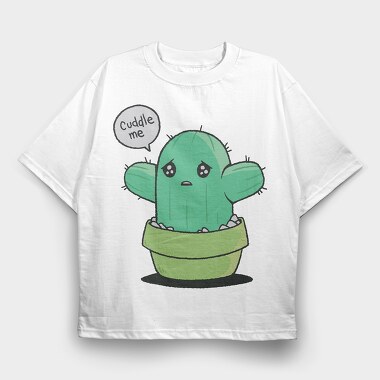 Cuddle Me Cactus, Tricou Oversize Barbati (Unisex)