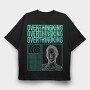 Overthinking, Tricou Oversize Barbati (Unisex)