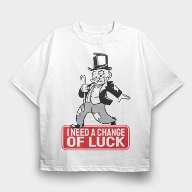 Change Of Luck, Tricou Oversize Barbati (Unisex)