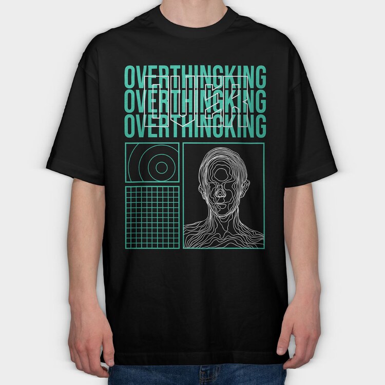 Overthinking, Tricou Oversize Barbati (Unisex)