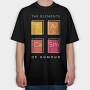 The Elements of Humour, Tricou Oversize Barbati (Unisex)