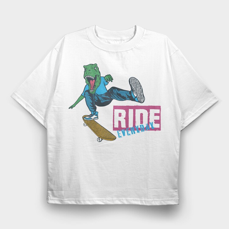 Dino Skate Ride Everyday, Tricou Oversize Barbati (Unisex)