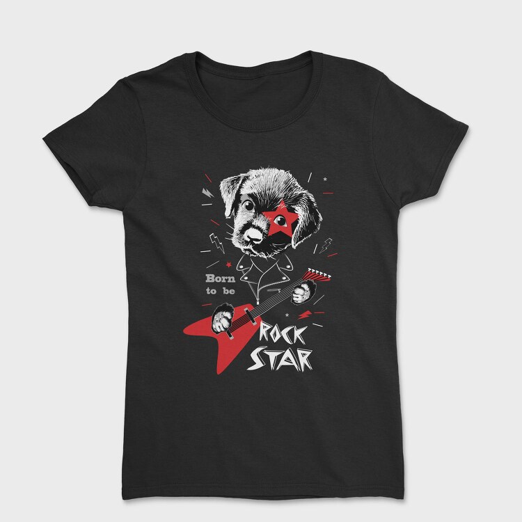 Rockstar Pup, Tricou Femei