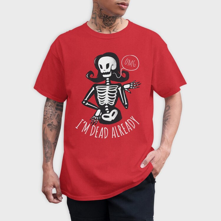 I'm Dead Already, Tricou Barbati (Unisex)