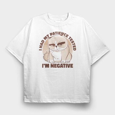 I Had My Patience Tested, Tricou Oversize Barbati (Unisex)