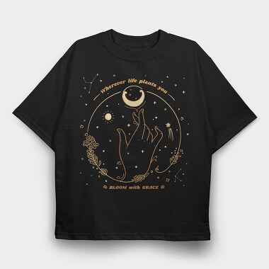 Wherever Life Plants You Bloom With Grace, Tricou Oversize Barbati (Unisex)