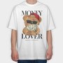 Teddy Rich Money Lover, Tricou Oversize Barbati (Unisex)